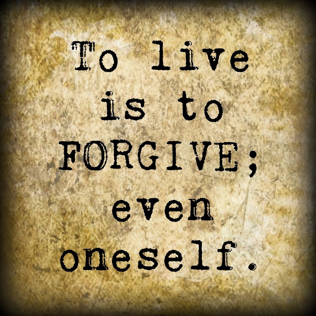Forgive yourself